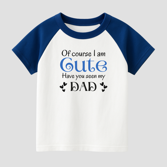 Cute Like Mom & Dad Kids Short Sleeve T-Shirt